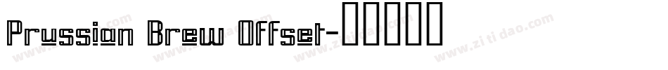 Prussian Brew Offset字体转换